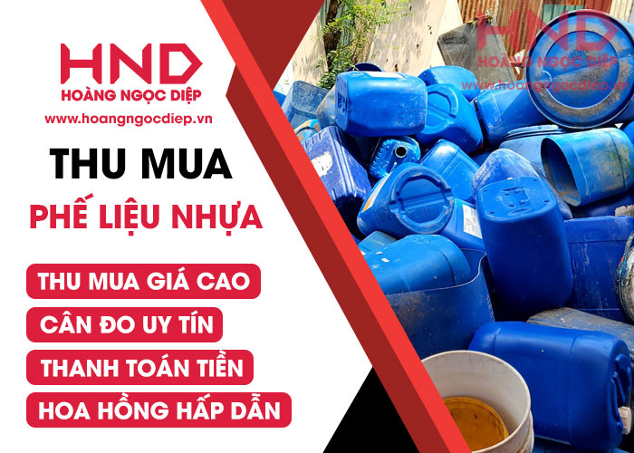 Hoàng Ngọc Diệp cung cấp dịch vụ thu mua phế liệu nhựa uy tín, chuyên nghiệp